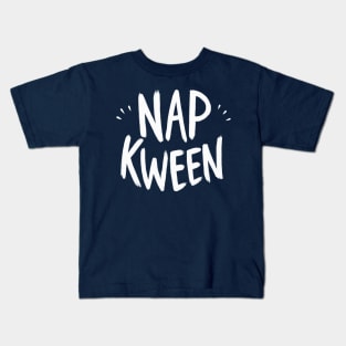 Nap Kween Kids T-Shirt